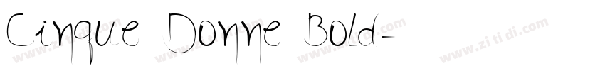 Cinque Donne Bold字体转换